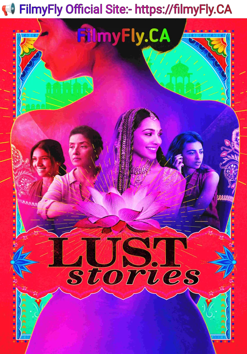 Lust Stories (2018) Bollywood Hindi Movie HD ESub